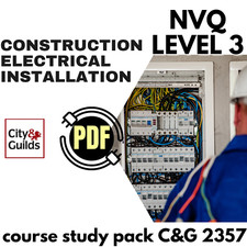NVQ LEVEL 3 ELECTRICAL INSTALLATION COURSE C&G 2357 Study Pack
