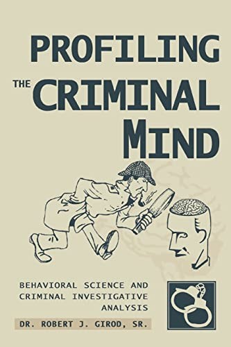 Profiling the criminal mind - profiling,