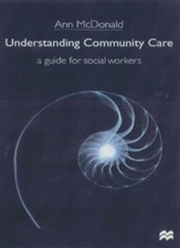 Understanding community care - community,