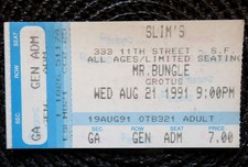 Mr. Bungle Original Ticket
