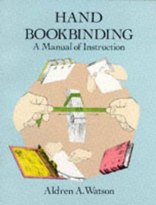 Hand bookbinding manual of - bookbinding,