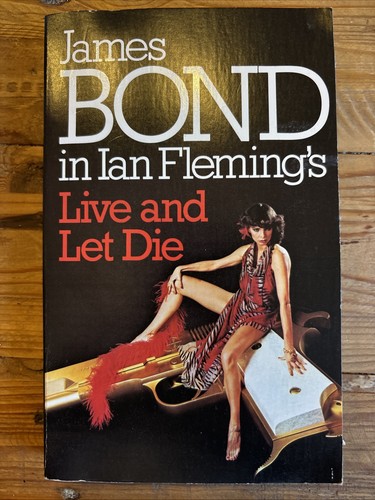 Live and let - die, fleming