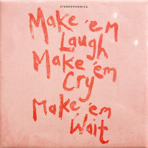 Stereophonics make laugh - make,