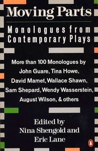 Moving parts monologues from - monologues,