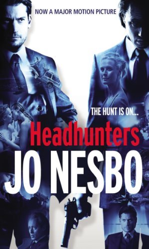Headhunters nesbo don - headhunters, by
