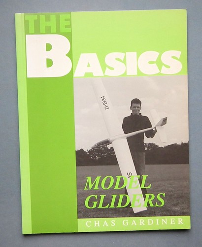 The basics model gliders - of,