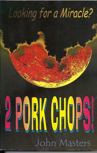 Pork chops masters john - chops!, masters,