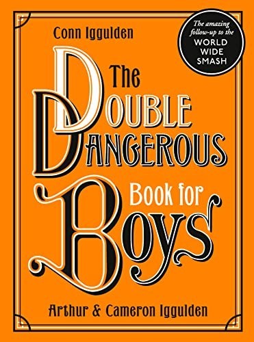 The double dangerous book - double, for