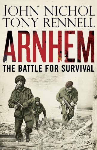 Arnhem the battle - arnhem:,