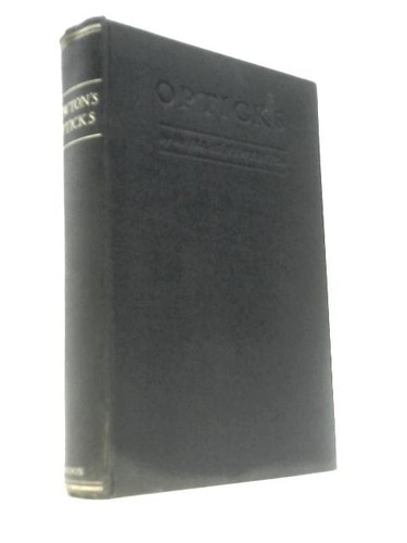 Opticks sir isaac - newton,