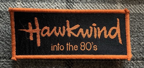 Hawkwind into patch - hawkwind, 80’s