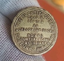 Victorian Theatre Token Edinburgh.  Chas H Lester 'The Frontier Queen ' 24mm 