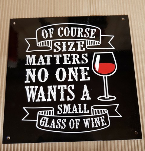 Size matters funny - matters, wine