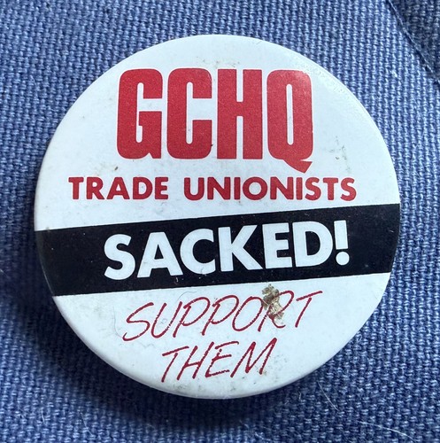 Gchq trades unionists sacked - trades,