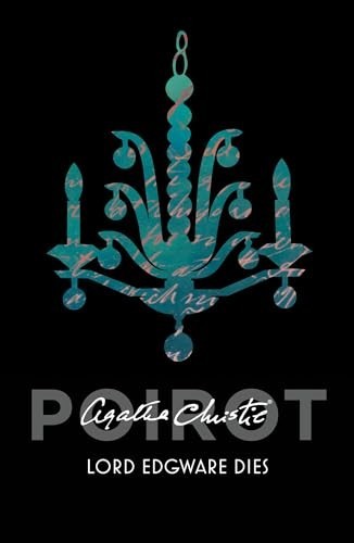 Lord edgware dies by - edgware, (poirot)
