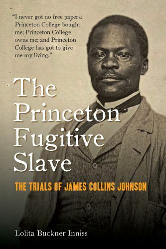 Princeton fugitive slave - fugitive,