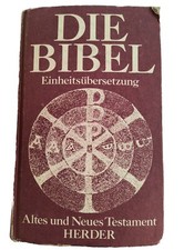 Die Bibel Altes und Neues