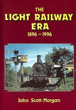 Light Railway Era by Scott-Morgan, John Hardback Book The Cheap Fast Free Post