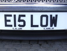 cherished plate E 15 LOW, E1 5LOW GREAT FOR LOWRIDER OR SLAMMED AND MODIFIED CAR