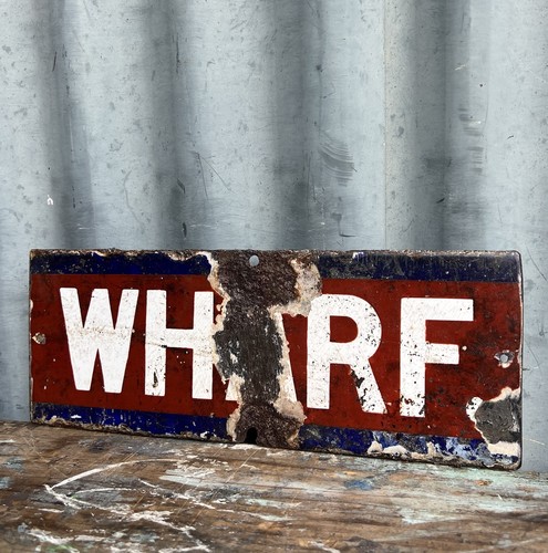 Vintage wharf enamel sign - vintage,