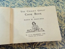 The Chalet School Girls’ Cook Book – Elinor M. Brent-Dyer – 1st Edition 1953