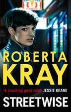 Streetwise By Roberta Kray