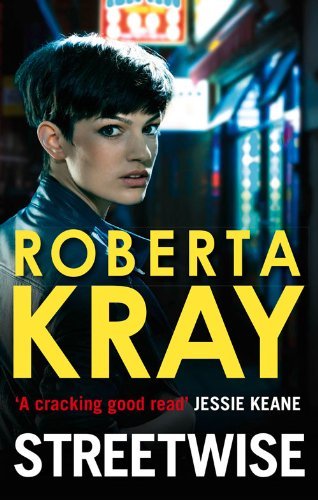 Streetwise roberta kray - roberta,
