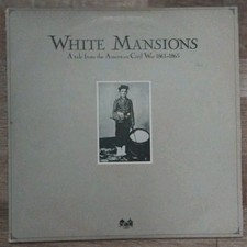 White Mansions Tale From