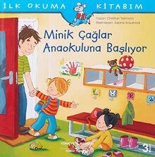 Minik caglar anaokuluna - minik,