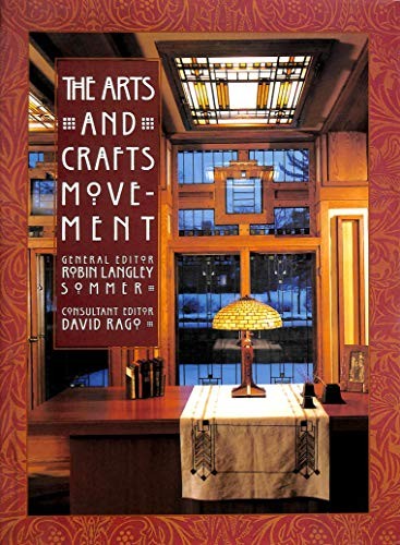 The arts and crafts movement - arts,