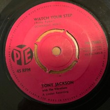 TONY JACKSON - WATCH YOUR STEP / BYE BYE BABY - UK PYE 15685. VG