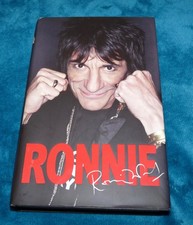 RONNIE - RONNIE WOOD - 1ST EDITION 2007 SIGNED HARDBACK - THE ROLLING STONES