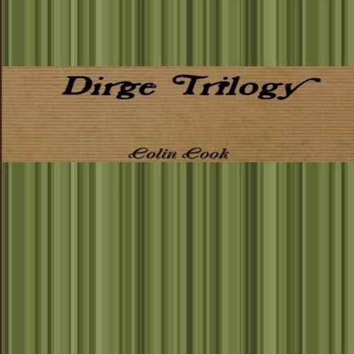 Dirge trilogy colin cook - dirge,