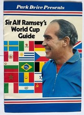 PARK DRIVE PRESENTS "SIR ALF RAMSEY'S WORLD CUP GUIDE " 1970