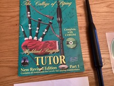 The Highland Bagpipe Tutor Revised Edition, Chanter, Tutor Guide And Cd Part 1.