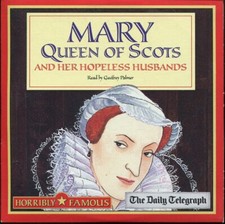 Horribly Famous - Mary Queen