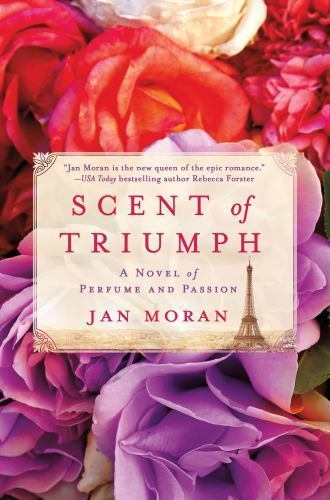 Scent triumph novel - of, triumph: