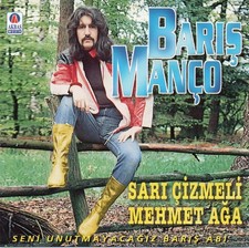 ​Baris Manco Sari Cizmeli