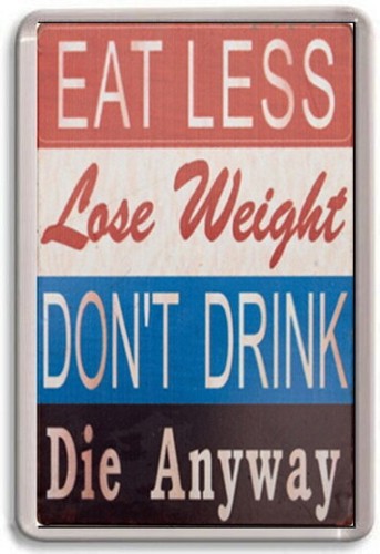 Fridge magnet eat less lose - fridge,