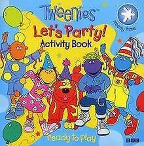 Tweenies let s - let's, party