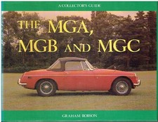 MG MGA MGB MGC COUPE & ROADSTER ( 1955 - 1980 ) DESIGN & PRODUCTION HISTORY BOOK