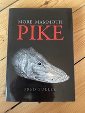 More Mammoth Pike by Fred Buller, 2005, First Edition Hardback, Unread And Mint