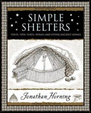 Simple Shelters Tents Tipis