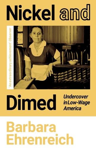 Nickel and dimed undercover - dimed:,