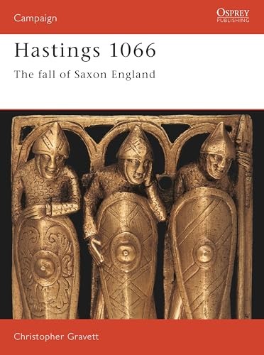 Hastings 1066 the fall of - hastings,