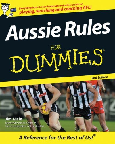 Aussie rules for dummies - aussie,