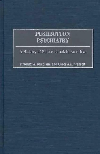 Pushbutton psychiatry a - psychiatry:,