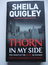 Thorn in My Side by Quigley, Sheila Hardback Book The Cheap Fast Free Post