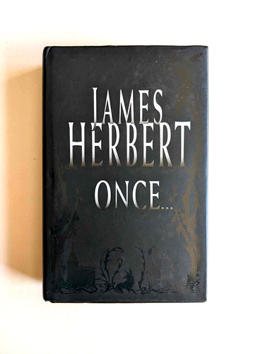 Once james herbert - by, (2001)