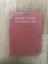 Seaside Houses and Bungalows -